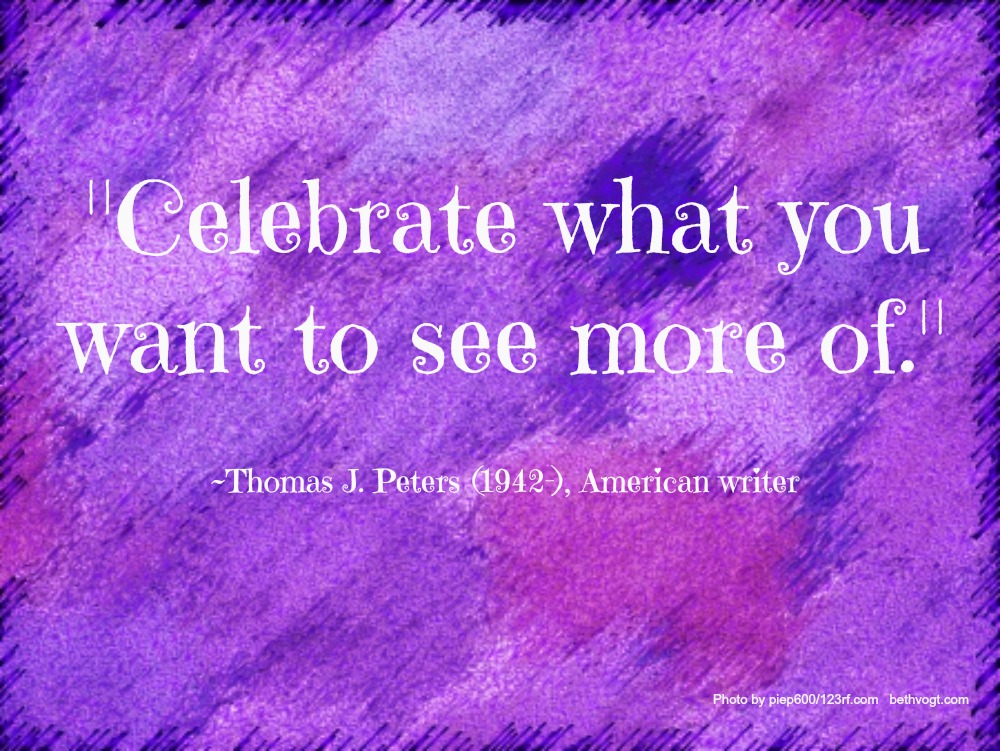 celebrate more quote Peters 2.19.14