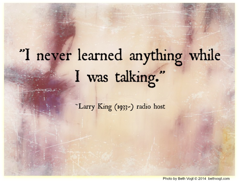 learning quote Larry King 2014