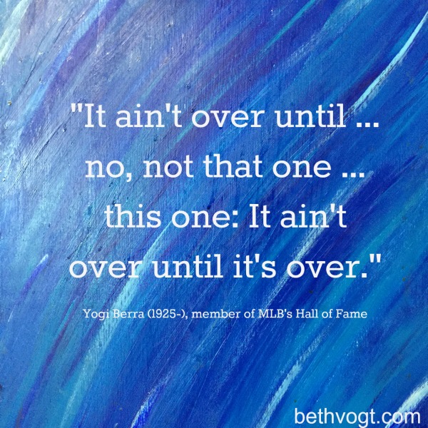 It ain't Over 1.21.15