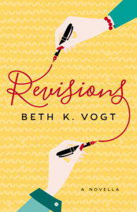 Beth K. Vogt - Revisions Novella