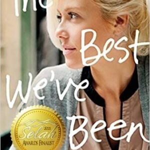 The Best We've Been Selah Finalist