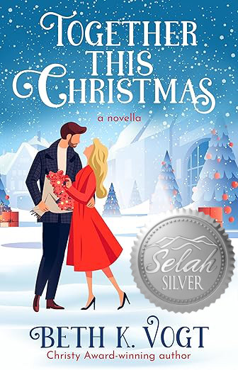 Book cover for Together This Christmas by Author Beth Vogt